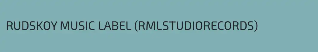 RUDSKOY MUSIC LABEL (RMLSTUDIORECORDS)